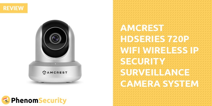 Review of Amcrest IPM-721S HDSeries WiFi Camera System