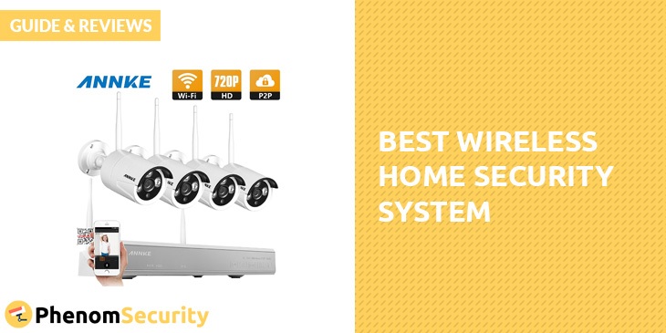 Best Wireless Home Security System – Guide & Reviews